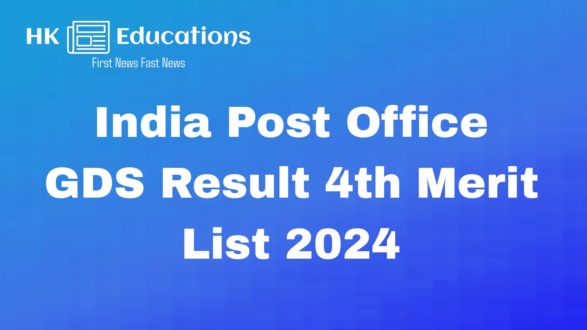 India Post Office GDS Result 4th Merit List 2024